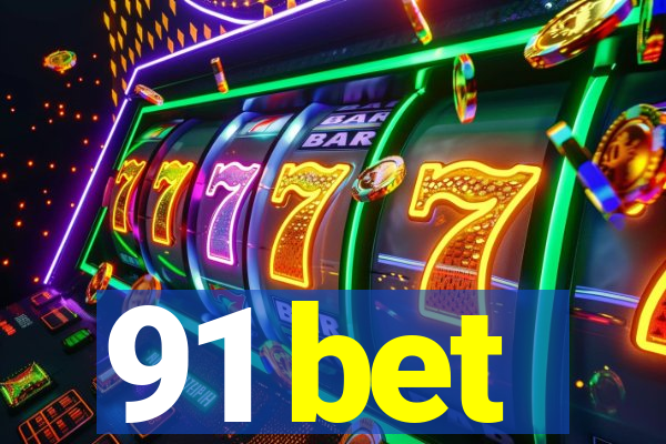 91 bet